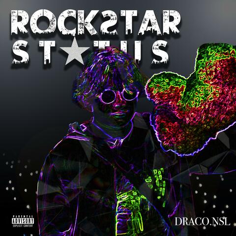 ROCKSTAR STATUS