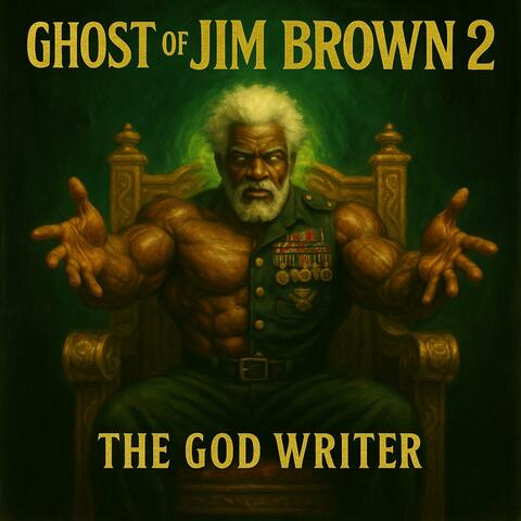 Ghost of Jim Brown 2