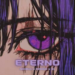 ETERNO (feat. RANGO & XL)