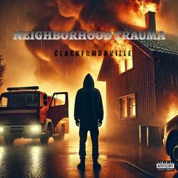 Neighborhood Trauma