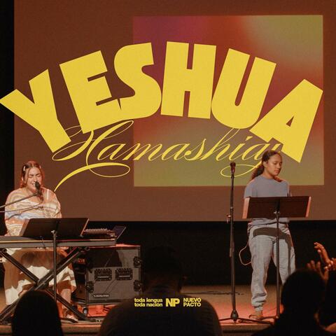 YESHUA HAMASHIAJ (EN VIVO)