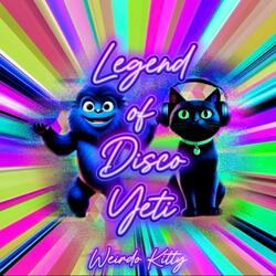 Legend of The Disco Yeti