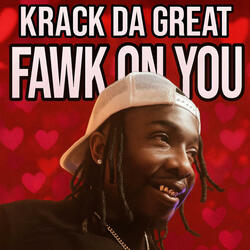 FAWK ON YOU