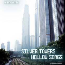 Silver Towers, Hollow Songs (feat. Amber Haigh)