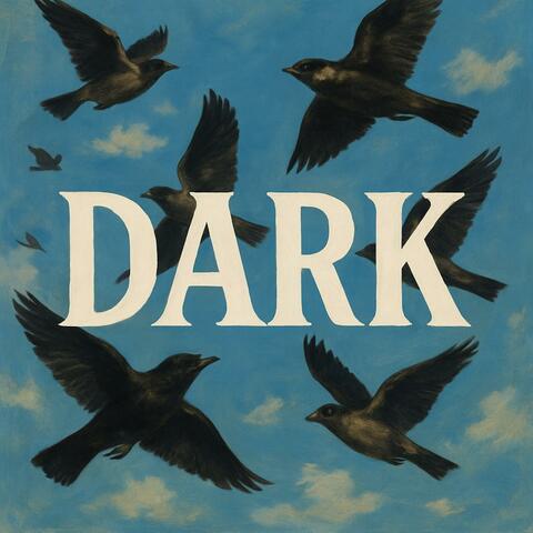 DARK