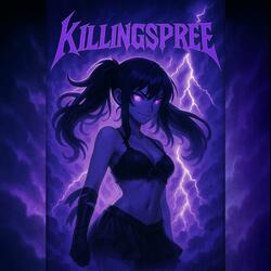 KILLINGSPREE! (feat. LUAREX)