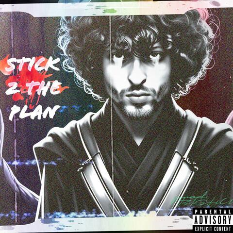 Stick 2 The Plan