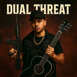 Dual threat