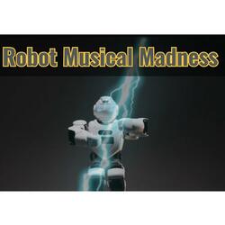 Robot Musical Madness