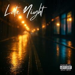 LATE NIGHT