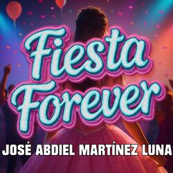 FIESTA FOREVER