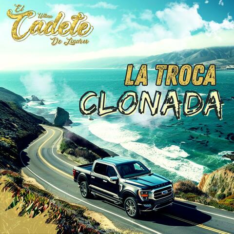 LA TROCA CLONADA