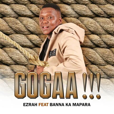 Gogaa!!! (feat. Banna ka mapara)