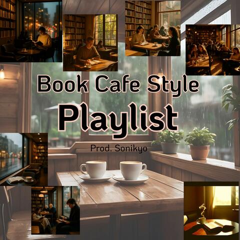 Book Cafe Style Playlist