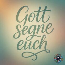 Gott segne euch