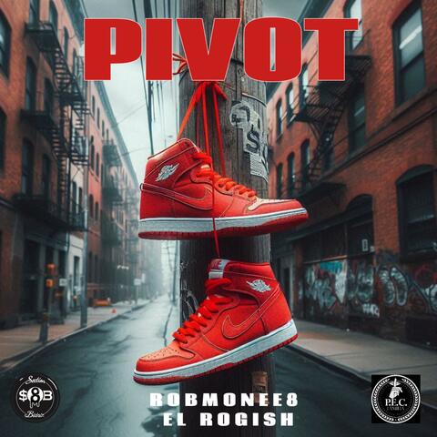 Pivot (feat. El Rogish)