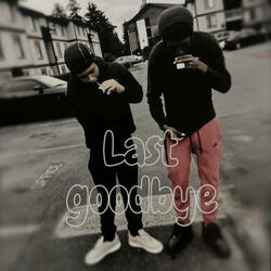 Last goodbye (feat. Jc)