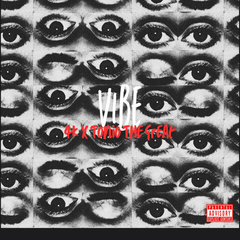 Vibe (feat. Tonio The Great)