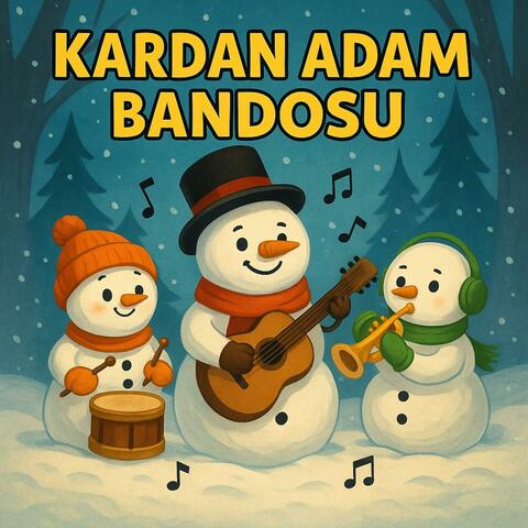 Kardan Adam Bandosu