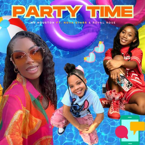 Party Time (feat. Nova Starr & Royal Rose)