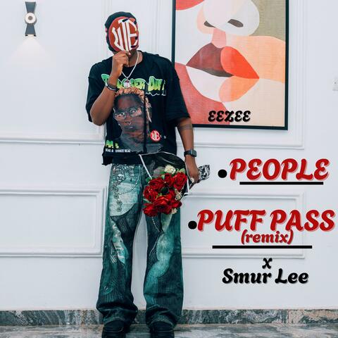 PEOPLE / PUFF PASS remix