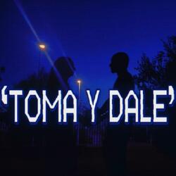 Toma y Dale (feat. ErnesWrld)