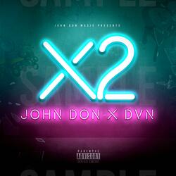 Times 2 (feat. DVN)