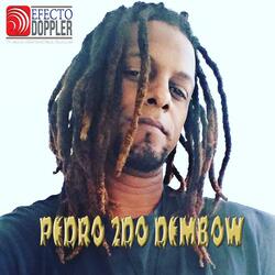 Pedro 2do Dembow