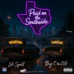 Paid on the Southside (feat. OG Big C)