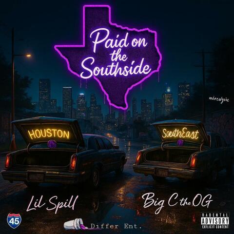 Paid on the Southside (feat. OG Big C)