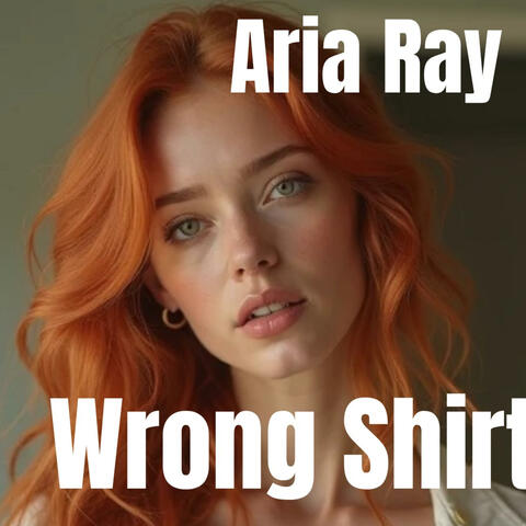 Right Time, Wrong Shirt