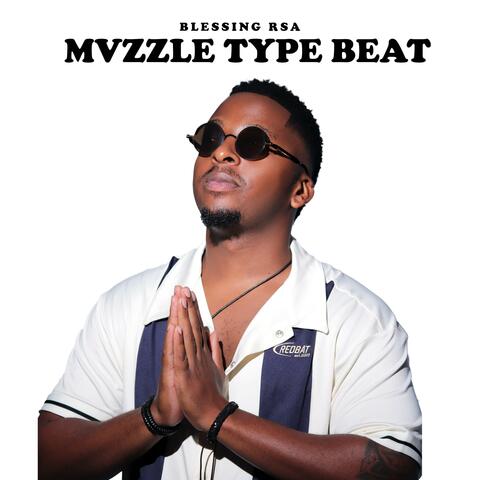 Mvzzle type beat