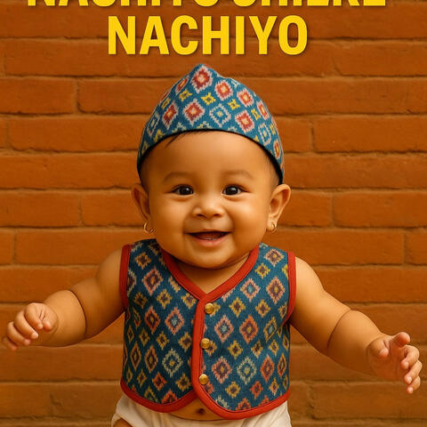 nachyo jhilke nachyo