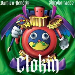 Clockin (feat. Shiroko Raccz)