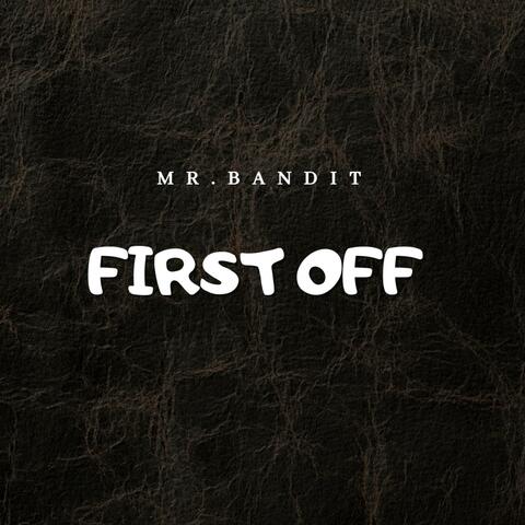 First Off
