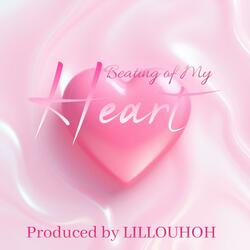 Beating of My Heart