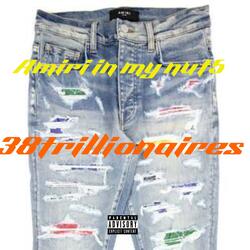 AMIRI ON MY NUT555 (feat. ANGEL X MYA HAVIN, JR11CH, FATT308 & BLAKLO)