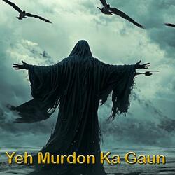 Saadho Ye Murdon Ka Gaon | Ver.2 | New Sufi Song #sufikalam #sufisong #sufiyana