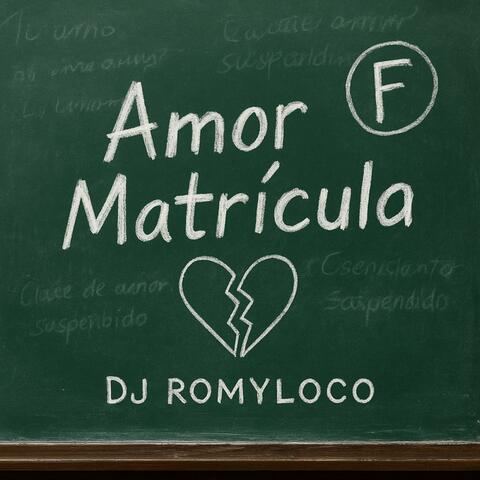 Amor Matrícula