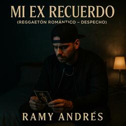 Mi EX recuerdo