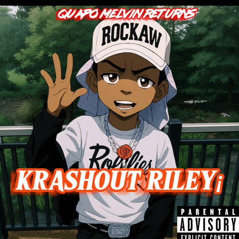 KRASHOUTRILEY¡