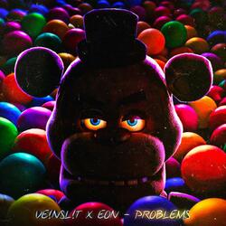 Problems (Five Nights At Freddy's 11th Anniversary)