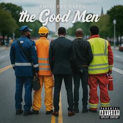 The Good Men (Radio Edit)