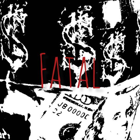 Fatal
