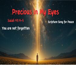 Precious in My Eyes