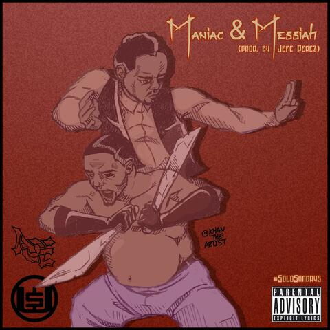 The Maniac & The Messiah (feat. Fatboi Sharif)