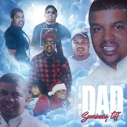 Seminary tiff (To My Dad (official audio)