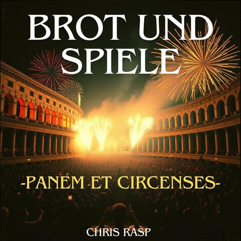 Brot und Spiele