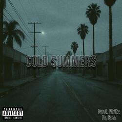 Cold Summers