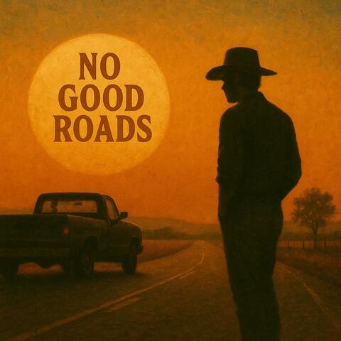 No good roads